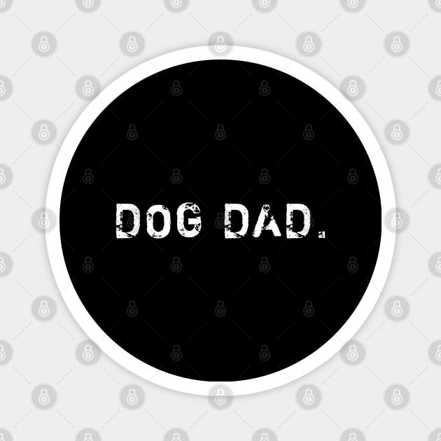 Dog for Men Magnet by BlackMeme94